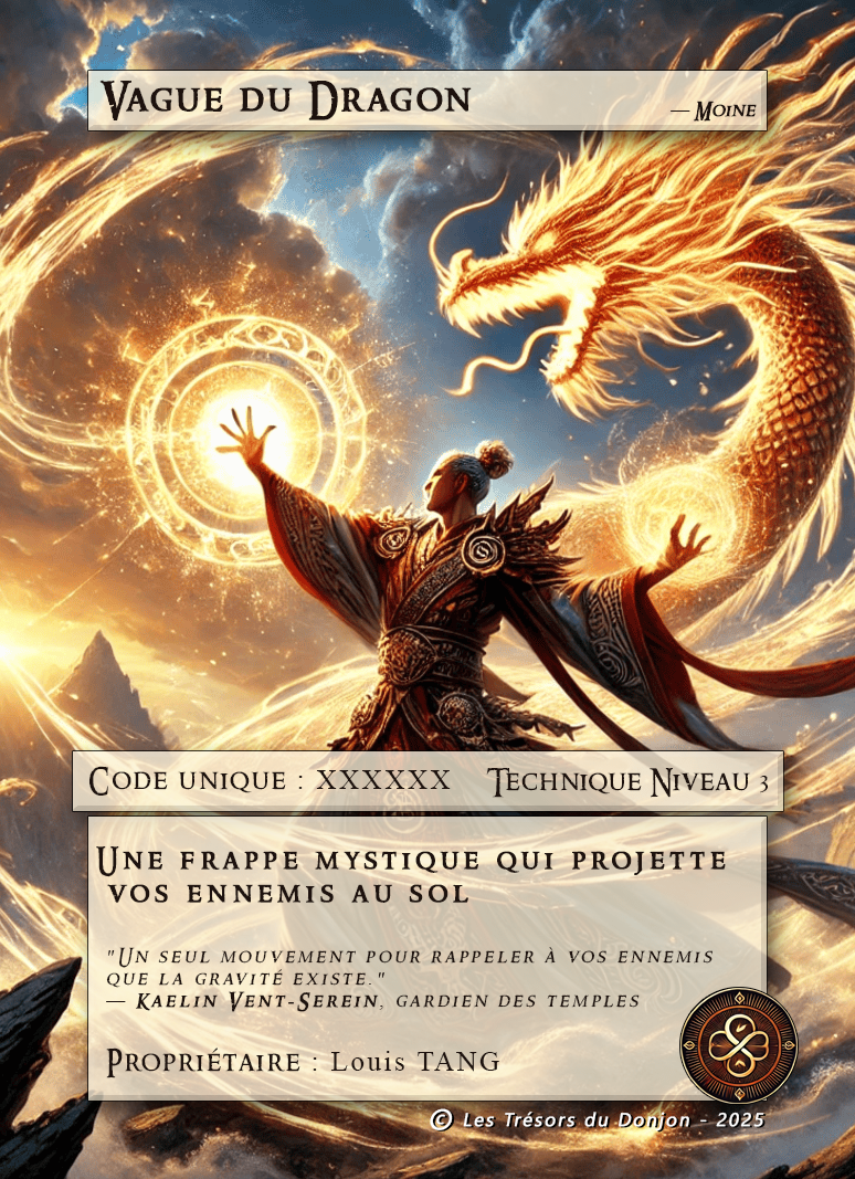 Technique Niveau 3 : Vague du Dragon