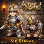 Figurines Sir Ragnar TinyQuest compatibles HeroQuest et plateaux 3D. Versions libre et prisonnier, socle 30 mm, faciles à peindre.
