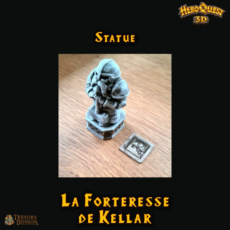 statue Accessoires - La Forteresse de Kellar - Extension HeroQuest 3D