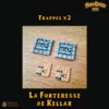 trappes Accessoires - La Forteresse de Kellar - Extension HeroQuest 3D