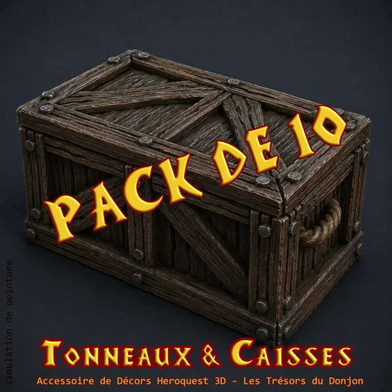 PACK 10 caisses larges Tonneaux & Caisses HeroQuest 3D