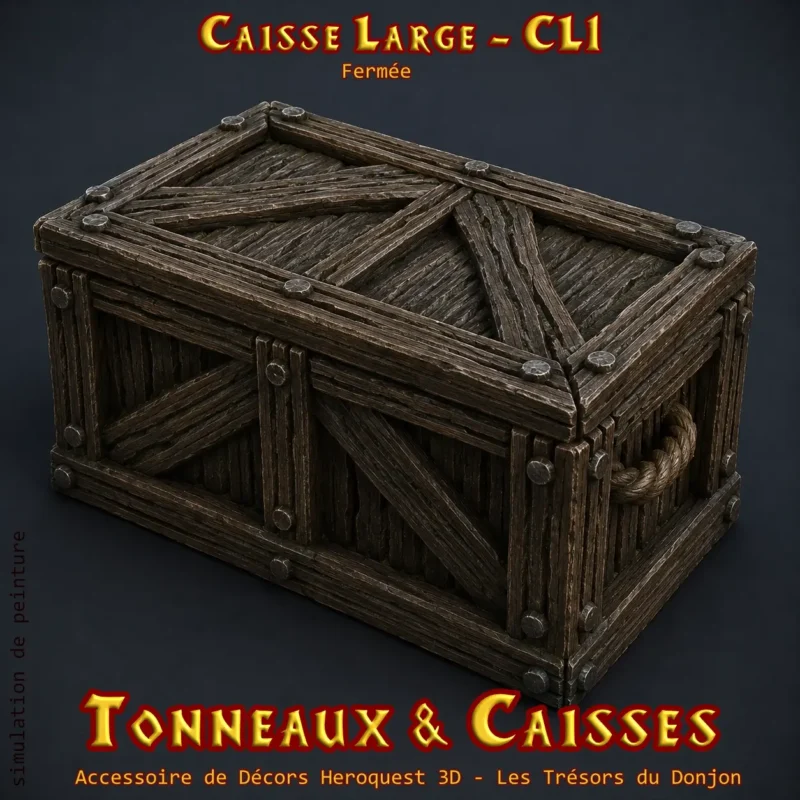 caisse large fermee - cl1 Tonneaux & Caisses HeroQuest 3D