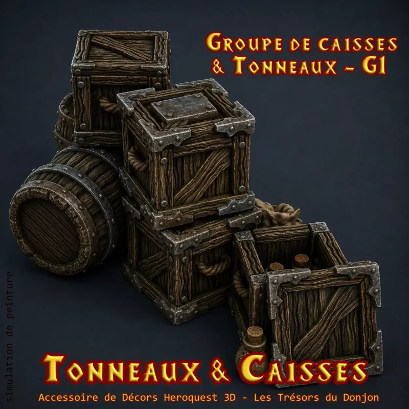 groupe de caisses et tonneaux G1 Groupe G1 tonneaux caisses HeroQuest 3D — empilage mixte décor donjon PLA+