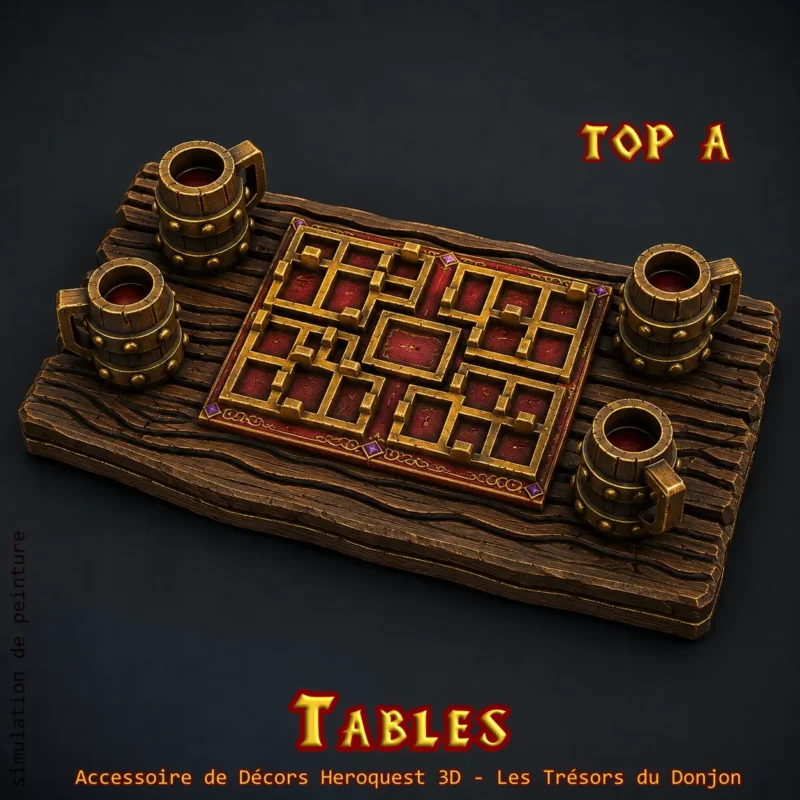 tables heroquest-TOP A Tables HeroQuest 3D - Base & Plateau au Choix