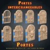 battants de porte interchangeables donjon 3D - personnaliser ses portes