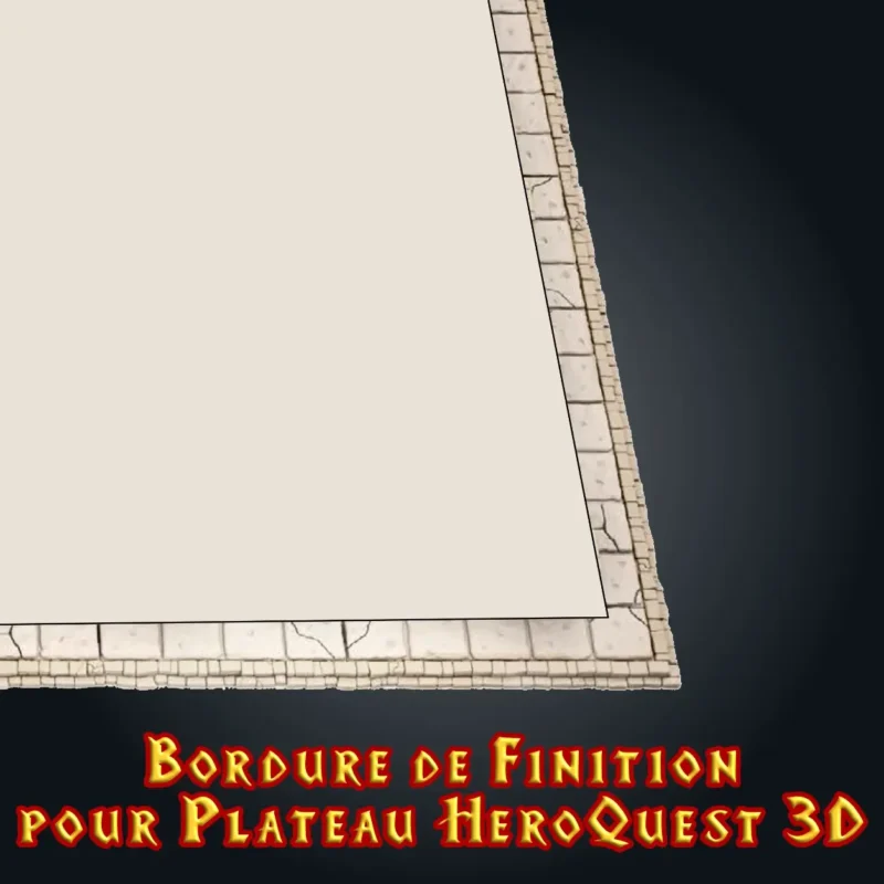 bordure de finition pour plateau HeroQuest 3D type marches, 32 pièces à clipser, imprimée PLA+ en atelier breton